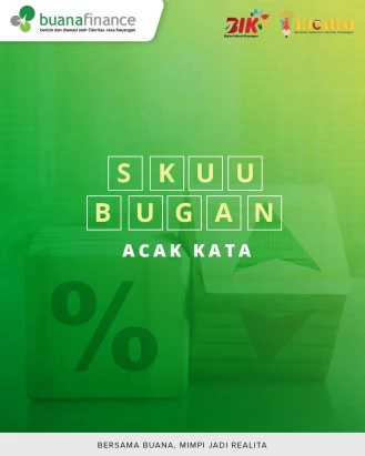 Hari ini main Tebak Kata yang gampang aja, yuk! Petunjuknya berhubungan dengan dunia kredit. Tahu jawabannya?

#BuanaFinance #GENCARKAN
#BulanInklusiKeuangan