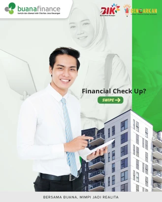 Financial check up? Perlu nggak sih?
Jawabannya tinggal swipe kanan ya!

#BuanaFinance #GENCARKAN
#GerakanNasionalCerdasKeuangan