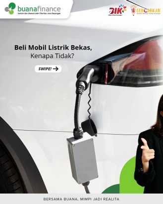 Jadi masih ragu nggak untuk beli mobil listrik bekas?

#BuanaFinance #GENCARKAN
#BulanInklusiKeuangan